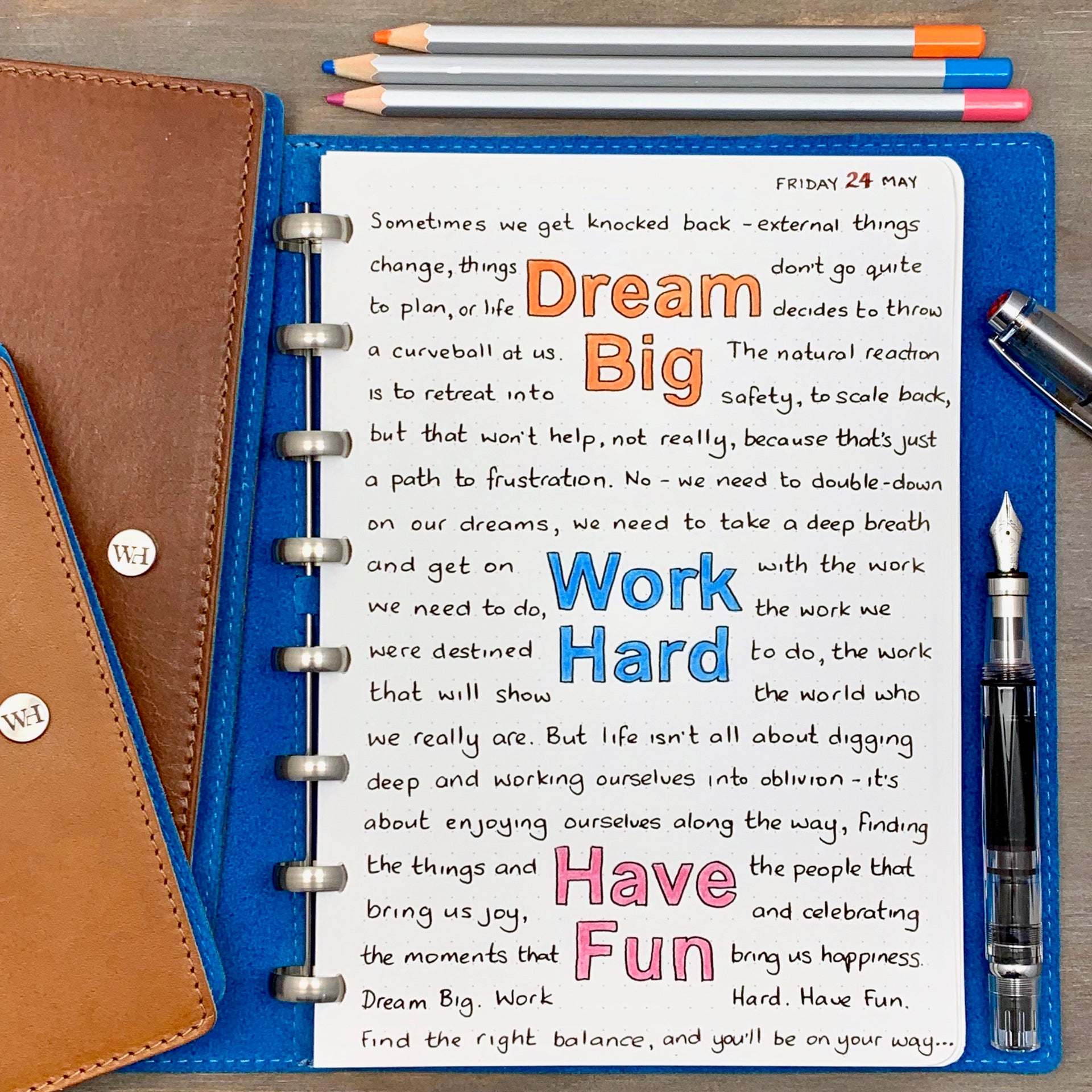 Dream Big. Work Hard. Have Fun.